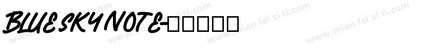 Blue sky Note字体转换